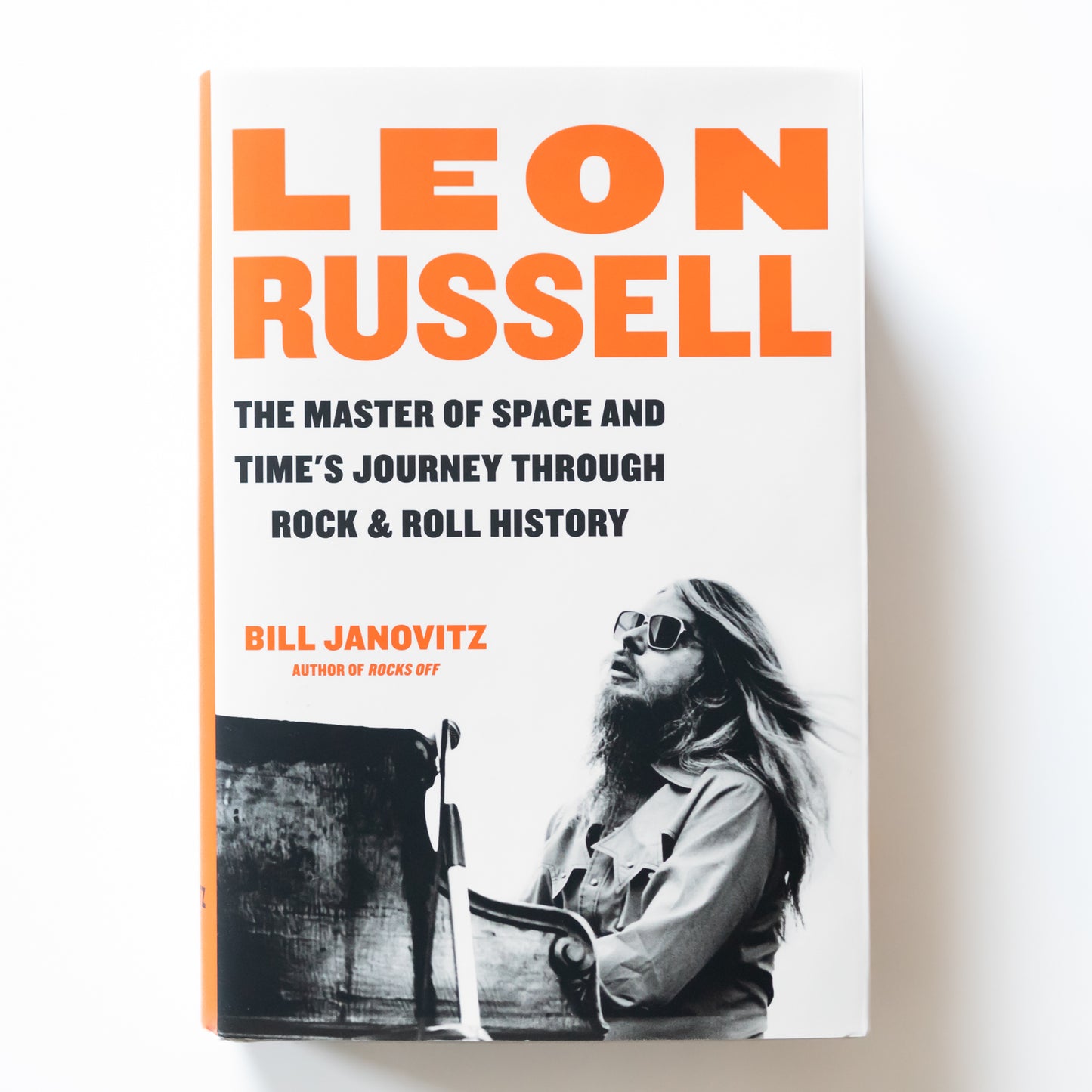 Leon Russell: The Master of Space and Time's Journey Through Rock & Roll History Paperback Book