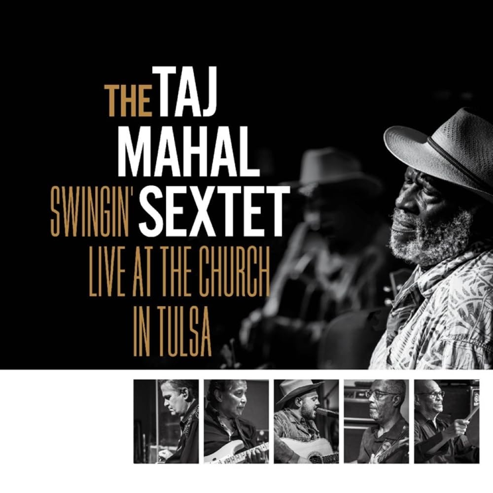 Grammy Award Winning Swingin’ Live at The Church in Tulsa Album by Taj Mahal Official Vinyl