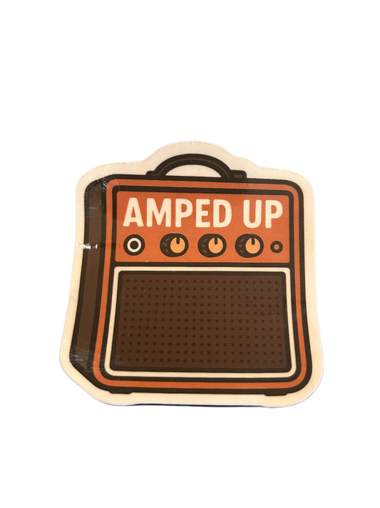 Amp'd Up Sticker
