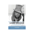 SIGNED Leon Russell In His Own Words: Hardcover